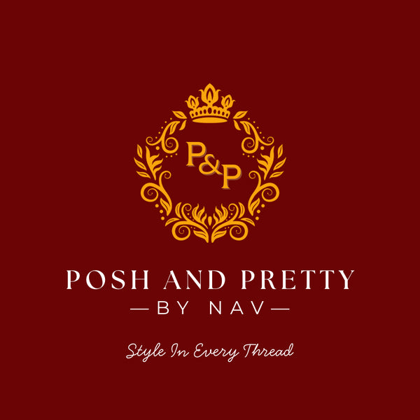 Posh and Pretty by Nav